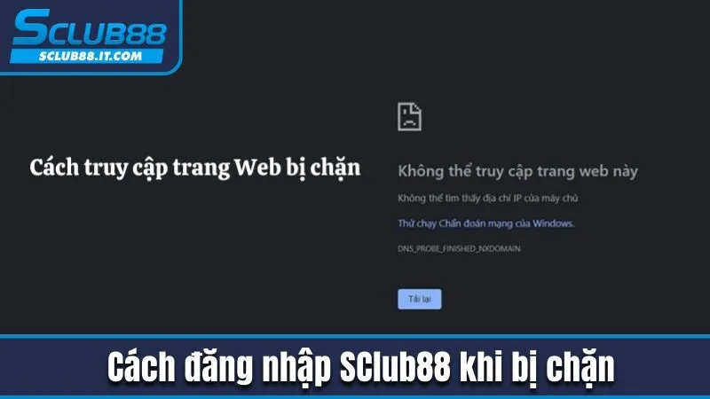 Hướng Dẫn Đăng Nhập Sclub88 Nhanh Chóng Cho Người Chơi Mới 3 Cách đăng nhập Sclub88 khi bị chặn