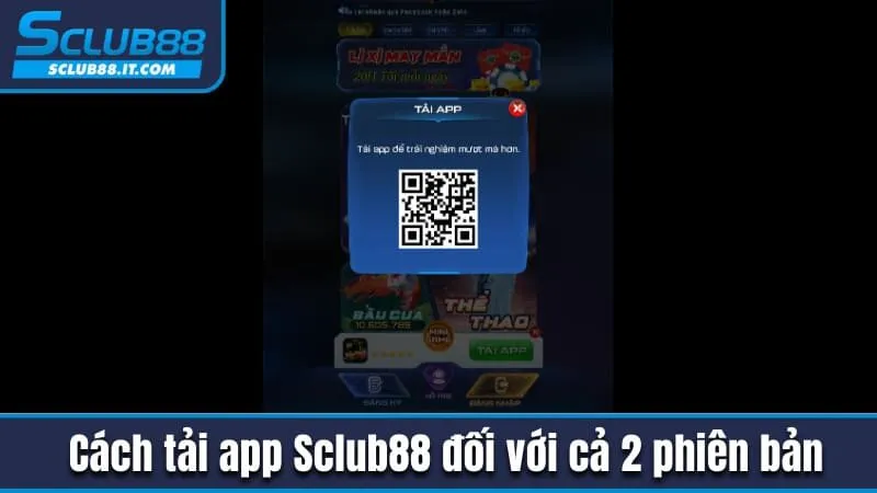 Tải App Sclub88 - Chia Sẻ Chi Tiết Đối Với 2 Hệ Điều Hành 1 Cách tải app Sclub88 đối với cả 2 phiên bản