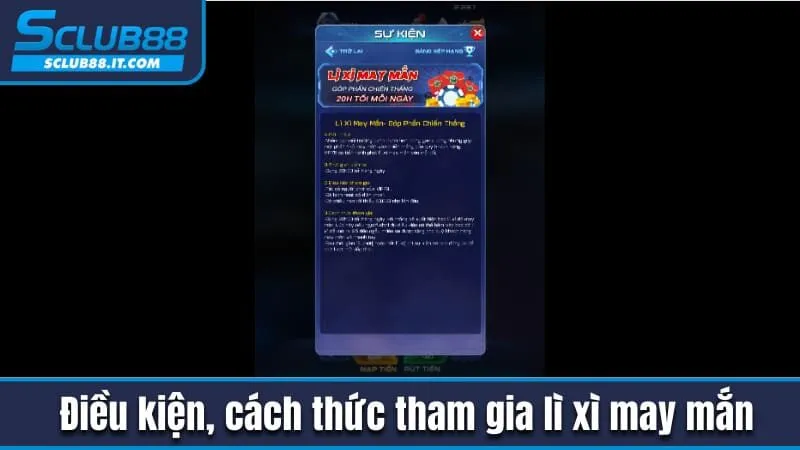 Khuyến Mãi Sclub88 - Phần Thưởng Lớn, Quy Định Đơn Giản 2 Điều kiện và cách thức tham gia sự kiện lì xì may mắn