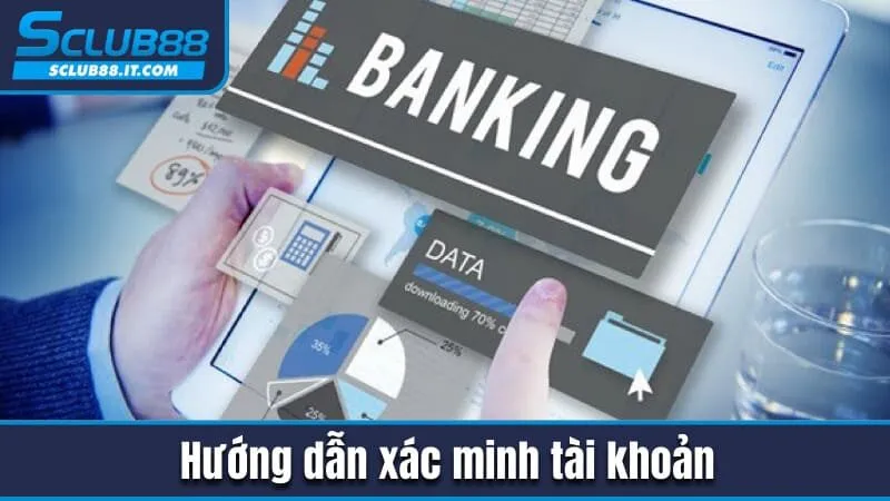 Hướng Dẫn Đăng Ký Sclub88 Chuẩn Nhất Chỉ Trong 3 Phút 3 Hoàn tất xác minh tài khoản sau đăng ký