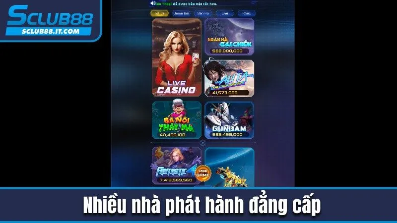 Sclub88 – Nhà Cái Cá Cược Trực Tuyến Uy Tín Số 1 Việt Nam 2025 {sazz.uk.com} 21 Nhiều nhà phát hành đẳng cấp